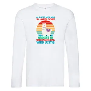 18. Geburtstag | 18 Jahre | Gut Schuf mich | Lama v2 Long Sleeve Weiß