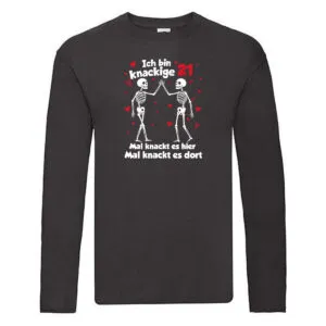 21. Geburtstag | Knackige 21 | Ich bin alt Long Sleeve Schwarz
