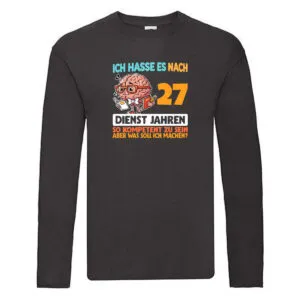 27 Dienstjahre | Arbeit | Kompetent Long Sleeve Schwarz