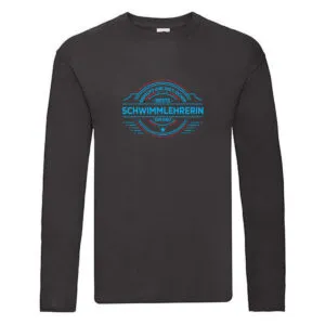 100 % Sicher: Schwimmlehrerin | schwimmen | Lehrer Long Sleeve Schwarz