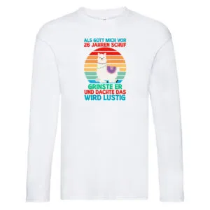 26. Geburtstag | 26 Jahre | Gut Schuf mich | Lama v2 Long Sleeve Weiß