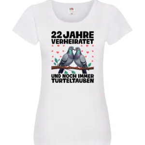 22 Jahre verheiratet | Turteltauben | Ehe | Ehepaar Damen Shirt Weiß
