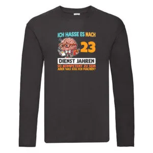 23 Dienstjahre | Arbeit | Kompetent Long Sleeve Schwarz