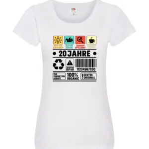20. Geburtstag | 20 Jahre | Humor | Limited Edition Damen Shirt Weiß