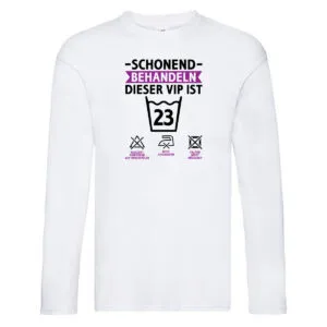 23 Geburtstag | schonend behandeln | 23 Jahre v2 Long Sleeve Weiß