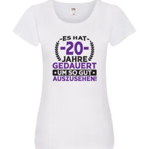 20 Jahre gedauert um so gut auszusehen | 20. Geburtstag v2 Damen Shirt Schwarz