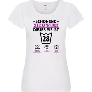 28 Geburtstag | schonend behandeln | 28 Jahre Damen Shirt Weiß