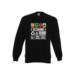22. Geburtstag | 22 Jahre | Humor | Limited Edition Sweatshirt Schwarz