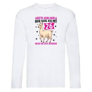 26. Geburtstag | 26 Jahre | Lama | gut aussehen Long Sleeve Weiß