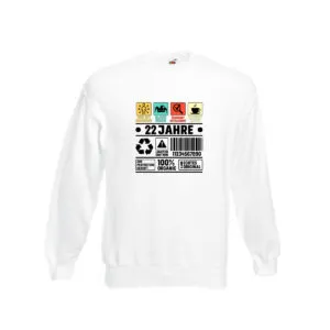 22. Geburtstag | 22 Jahre | Humor | Limited Edition Sweatshirt Weiß