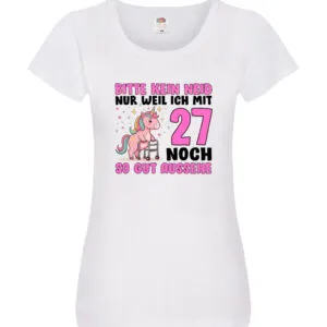 27. Geburtstag | 27 Jahre | Mit 27 noch so gut aussehen v2 Damen Shirt Weiß