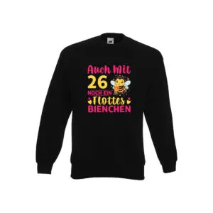26. Geburtstag | Flottes Bienchen | 26 Jahre Sweatshirt Schwarz