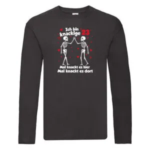 23. Geburtstag | Knackige 23 | Ich bin alt Long Sleeve Schwarz