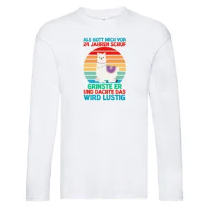 24. Geburtstag | 24 Jahre | Gut Schuf mich | Lama v2 Long Sleeve Weiß