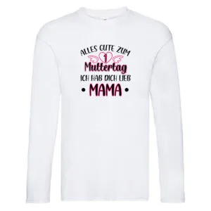 1. Muttertag, hab dich lieb, Mama | Herz | Flügel Long Sleeve Weiß