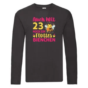 23. Geburtstag | Flottes Bienchen | 23 Jahre Long Sleeve Schwarz