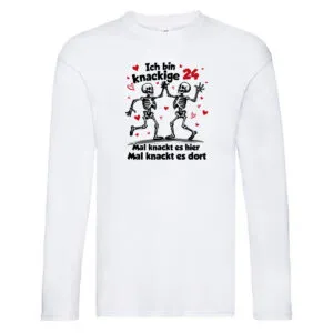 24. Geburtstag | Knackige 24 | Ich bin alt v2 Long Sleeve Weiß