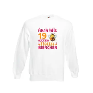 19. Geburtstag | Flottes Bienchen | 19 Jahre Sweatshirt Weiß