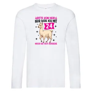 24. Geburtstag | 24 Jahre | Lama | gut aussehen Long Sleeve Weiß