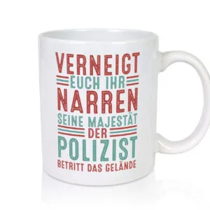 Verneigt euch: Polizist | Polizei - Tasse Weiss - Kaffeetasse / Geschenk / Familie