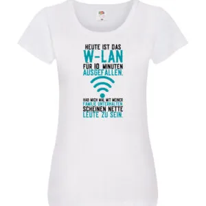 10 Minuten W-Lan Ausfall | Nerd | Computer | PC | Gamer Damen Shirt Weiß