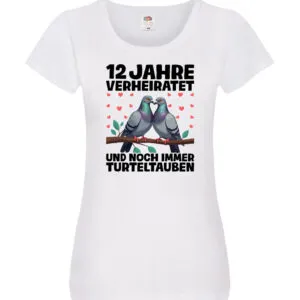 12 Jahre verheiratet | Turteltauben | Ehe | Ehepaar Damen Shirt Weiß