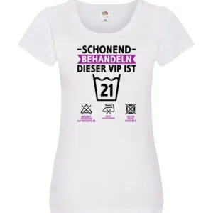 21 Geburtstag | schonend behandeln | 21 Jahre v2 Damen Shirt Weiß