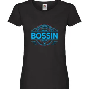 100 % Sicher: Bossin | Führungskraft | Vorgesetzte Damen Shirt Schwarz