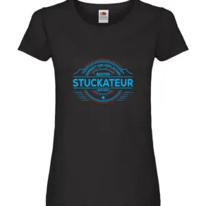 100 % Sicher: Stuckateur | Innenausbau | Beruf Damen Shirt Schwarz