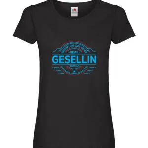 100 % Sicher: Gesellin | Handwerkerinnen Damen Shirt Schwarz