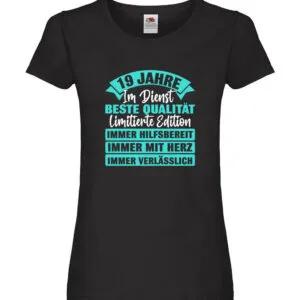 19 Jahre im Dienst | Jubiläum | Arbeit Damen Shirt Schwarz