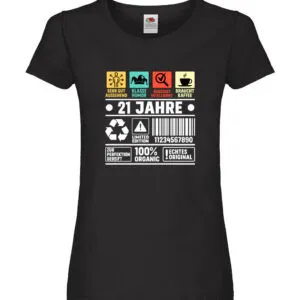 21. Geburtstag | 21 Jahre | Humor | Limited Edition Damen Shirt Schwarz