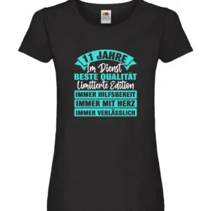 11 Jahre im Dienst | Jubiläum | Arbeit Damen Shirt Schwarz