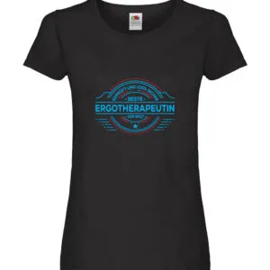100 % Sicher: Ergotherapeutin | Ergotherapie Damen Shirt Schwarz