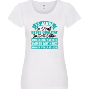13 Jahre im Dienst | Jubiläum | Arbeit Damen Shirt Weiß