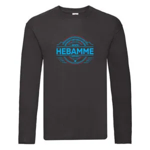 100 % Sicher: Hebamme | Geburtshilfe Long Sleeve Schwarz