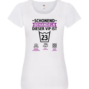 23 Geburtstag | schonend behandeln | 23 Jahre v2 Damen Shirt Weiß