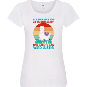 23. Geburtstag | 23 Jahre | Gut Schuf mich | Lama v2 Damen Shirt Weiß
