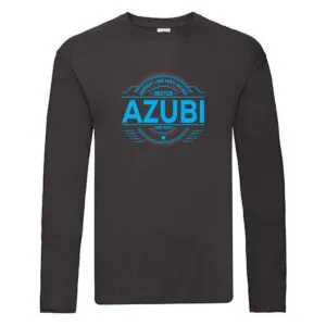 100 % Sicher: Azubi | Ausbildung | Lehre | Lehrling Long Sleeve Schwarz