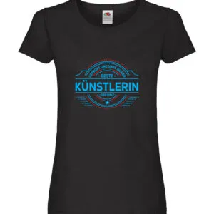 100 % Sicher: Künstlerin| Kunst Damen Shirt Schwarz