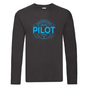 100 % Sicher: Pilot | Flugzeug | Piloten Long Sleeve Schwarz