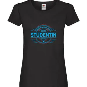 100 % Sicher: Studentin | Uni | Studium | Universität Damen Shirt Schwarz