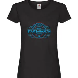 100 % Sicher: Staatsanwältin | Anwältin Damen Shirt Schwarz