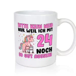 24. Geburtstag | 24 Jahre | Mit 24 noch so gut aussehen v2 - Tasse Weiss - Kaffeetasse / Geschenk / Familie
