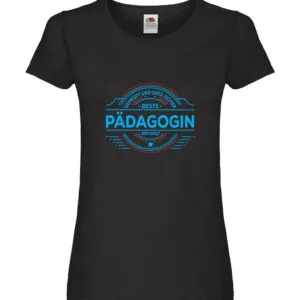 100 % Sicher: Pädagogin | Pädagogik Damen Shirt Schwarz