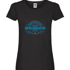 100 % Sicher: Abteilungsleiter | Führungskraft Damen Shirt Schwarz
