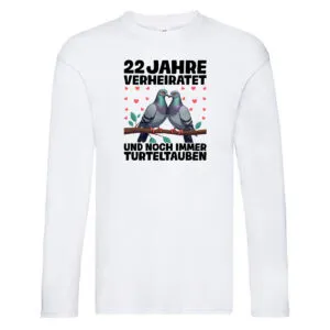 22 Jahre verheiratet | Turteltauben | Ehe | Ehepaar Long Sleeve Weiß