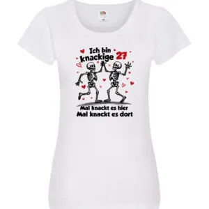 27. Geburtstag | Knackige 27 | Ich bin alt v2 Damen Shirt Weiß