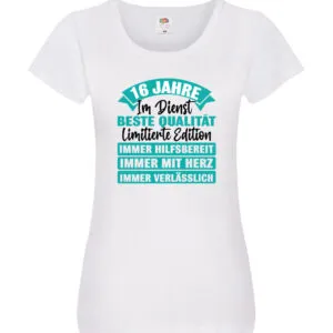 16 Jahre im Dienst | Jubiläum | Arbeit Damen Shirt Weiß