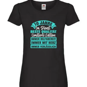 10 Jahre im Dienst | Jubiläum | Arbeit Damen Shirt Schwarz